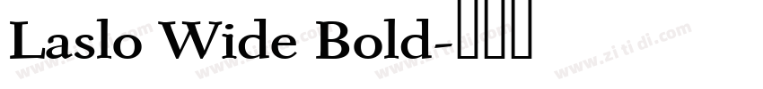 Laslo Wide Bold字体转换